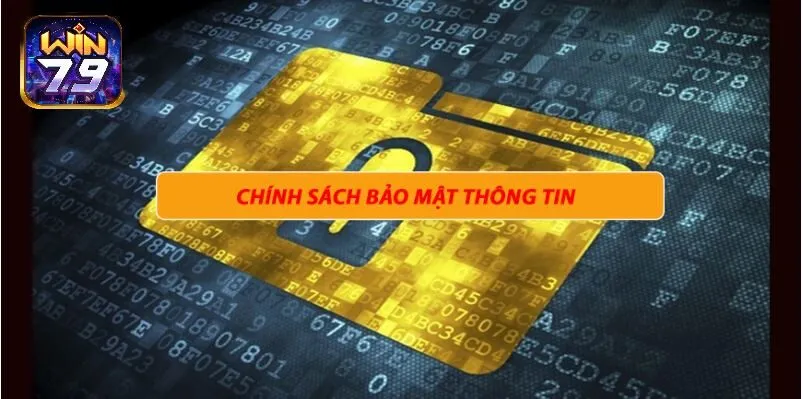 Một số thắc mắc về chính sách bảo mật tại Win79