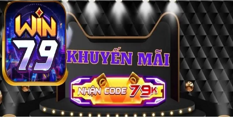 Khuyến mãi nhận code 79k